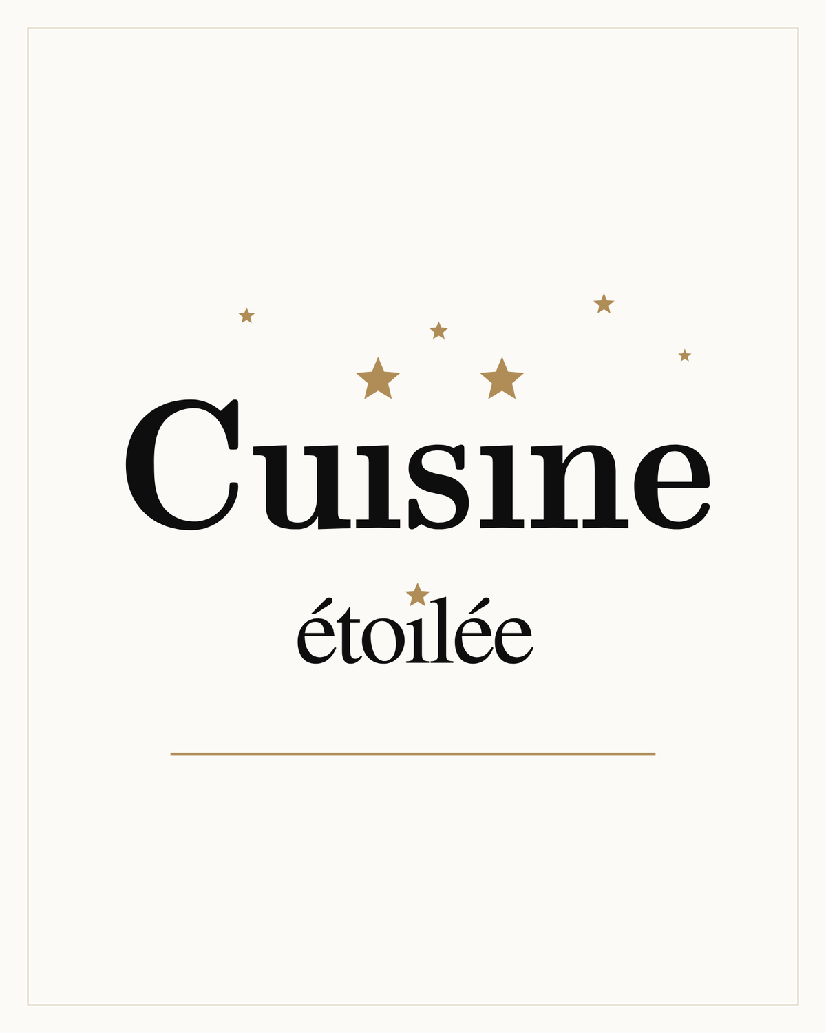 Cuisine Étoilée